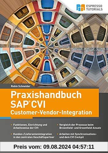 Praxishandbuch SAP CVI Customer-Vendor-Integration