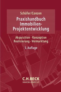 Praxishandbuch der Immobilien-Projektentwicklung von Beck Juristischer Verlag