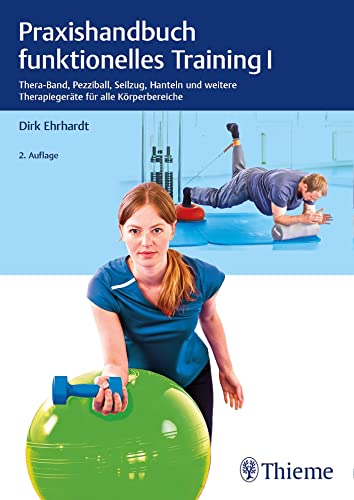 Praxishandbuch funktionelles Training 1 von Georg Thieme Verlag