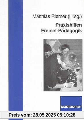 Praxishilfen Freinet-Pädagogik
