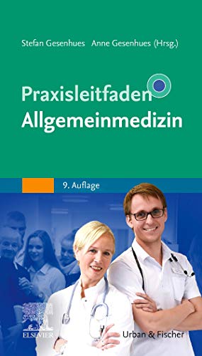 Praxisleitfaden Allgemeinmedizin von Elsevier