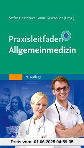 Praxisleitfaden Allgemeinmedizin