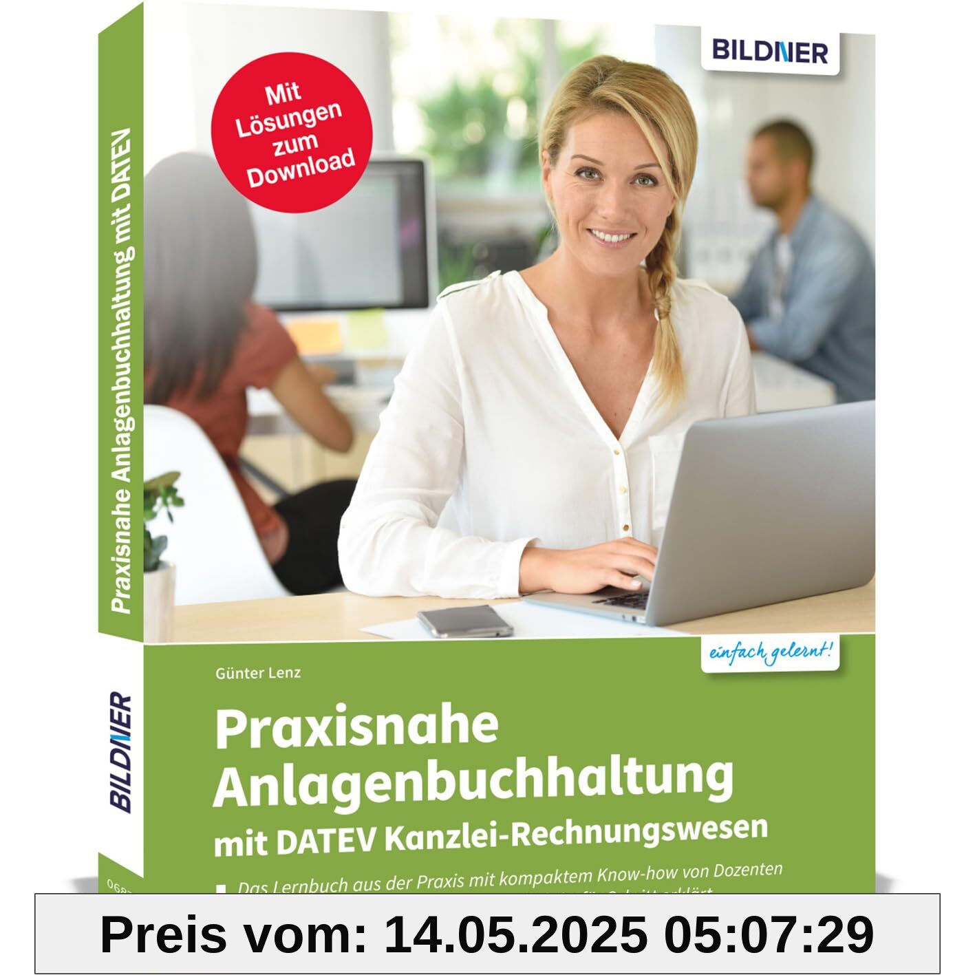 Praxisnahe Anlagenbuchhaltung mit DATEV Kanzlei Rechnungswesen: Das umfassende Lernbuch für Einsteiger