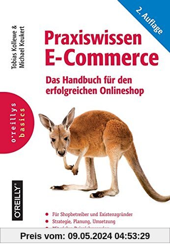 Praxiswissen E-Commerce: Das Handbuch für den erfolgreichen Onlineshop