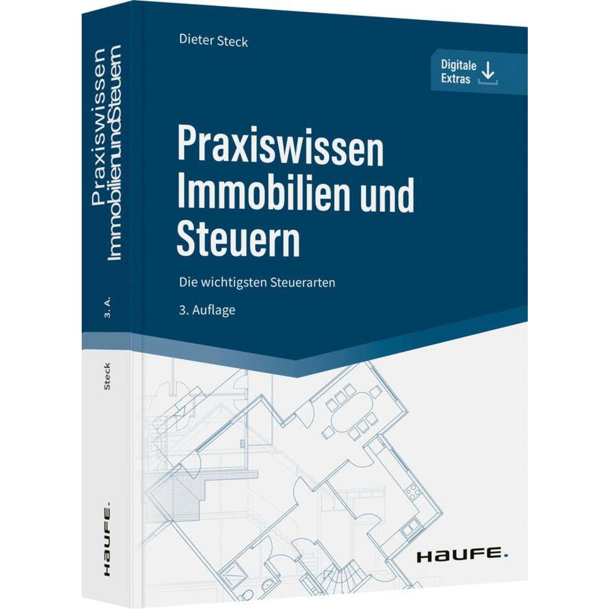 Praxiswissen Immobilien und Steuern von Haufe Lexware GmbH
