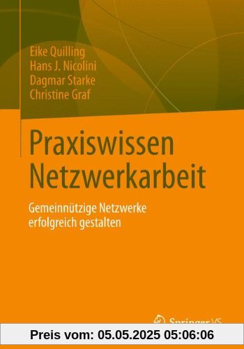 Praxiswissen Netzwerkarbeit: Gemeinnützige Netzwerke erfolgreich gestalten