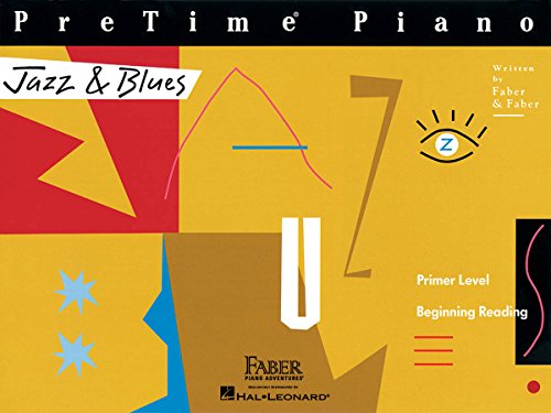 PreTime Piano: Jazz & Blues - Primer Level: Noten, Songbook für Klavier: Primer Level, Beginning Reading