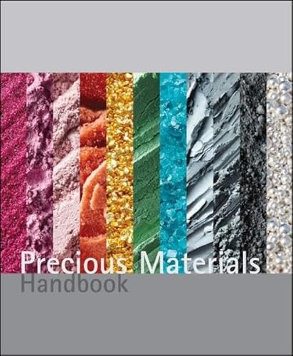 Precious Materials Handbook Precious Materials Handbook von Vogel Communications Group