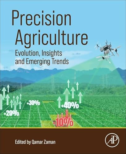 Precision Agriculture: Evolution, Insights and Emerging Trends