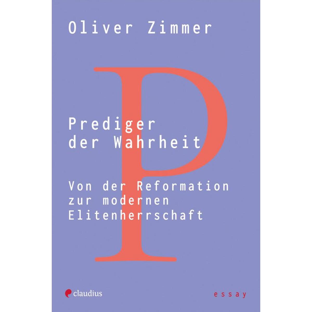 Prediger der Wahrheit von Claudius Verlag GmbH