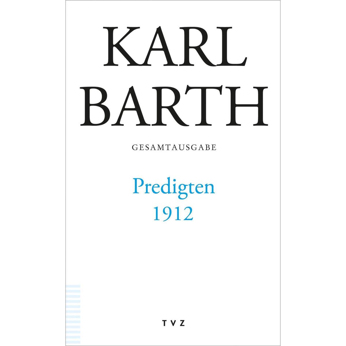 Predigten 1912 von Theologischer Verlag Ag