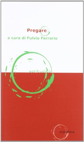 Pregare (Spiritualità) von Claudiana