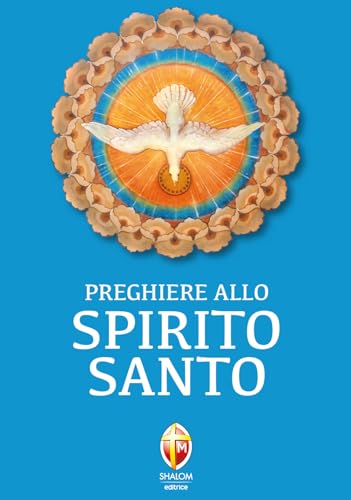 Preghiere allo Spirito Santo