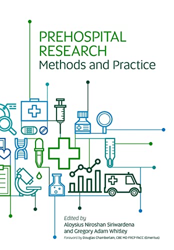 Prehospital Research Methods and Practice von Class Professional