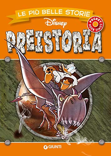 Preistoria. Le più belle storie Disney (Le più belle storie pocket)