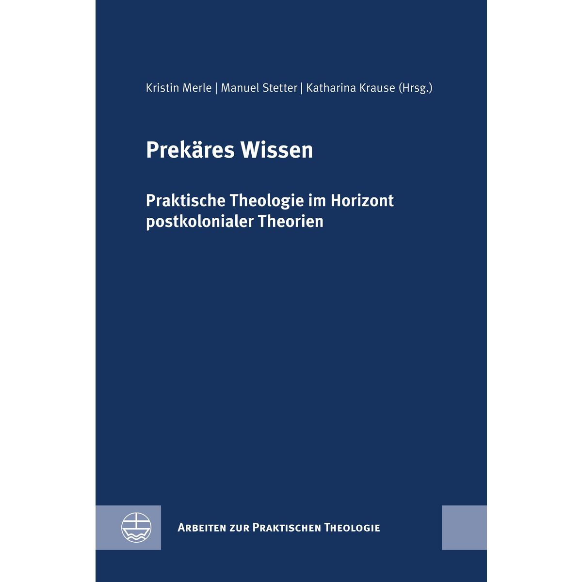 Prekäres Wissen von Evangelische Verlagsansta