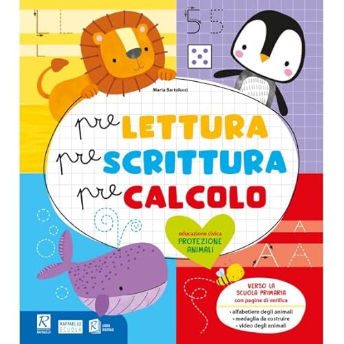 Prelettura prescrittura precalcolo. Protezione animali. Per la Scuola materna