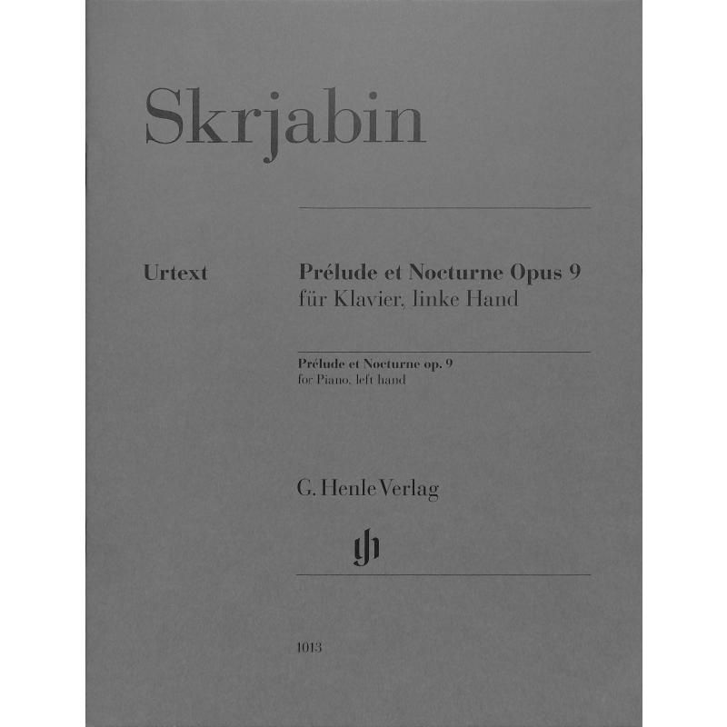 Prelude et Nocturne op 9 Prelude et Nocturne op 9
