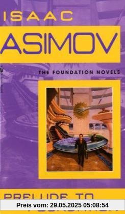 Prelude to Foundation (Foundation Novels)