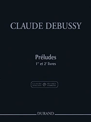 Preludes - Books 1 and 2 von HAL LEONARD