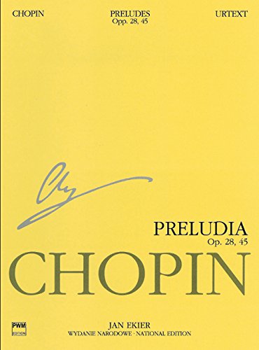 Preludes: Chopin National Edition Vol. VII (National Edition of the Works of Fryderyk Chopin, Series a, 7) von Pwm