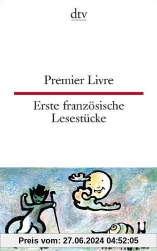 Premier Livre Erste französische Lesestücke