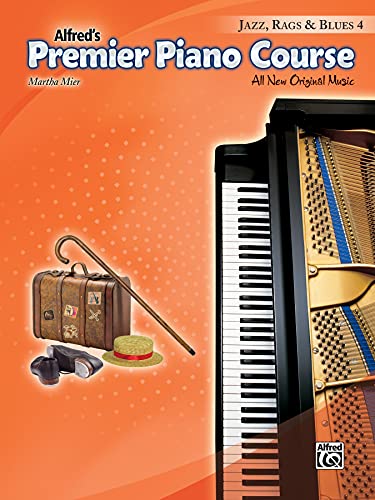 Premier Piano Course -- Jazz, Rags & Blues, Bk 4: All New Original Music