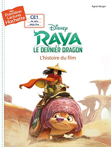 Premières lectures - Disney - Raya: L'histoire du film