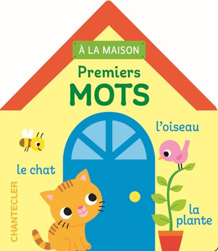Premiers mots (1a+) - À la maison von Chantecler Editions ZNU