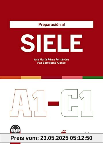 Preparación al SIELE - A1-C1: Übungsbuch mit Audios online