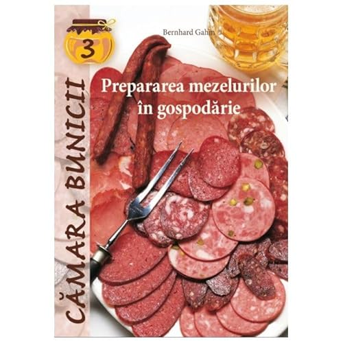 Prepararea Mezelurilor In Gospodarie Prepararea Mezelurilor In Gospodarie von Casa