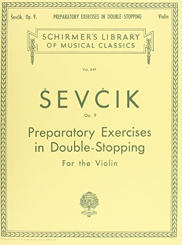 Preparatory Exercises in Double-Stopping, Op. 9: Violin Method