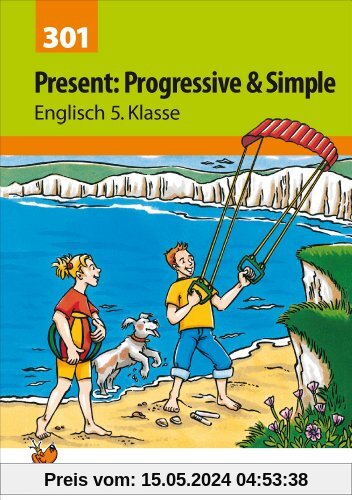 Present: Progressive & Simple. Englisch 5. Klasse