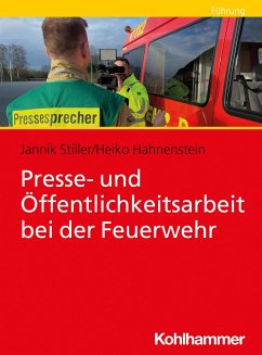 Presse- und Öffentlichkeitsarbeit bei der Feuerwehr von Kohlhammer