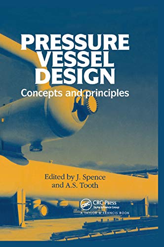 Pressure Vessel Design: Concepts and principles von CRC Press
