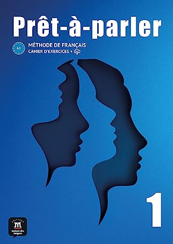 Prêt-à-parler 1 A1: Méthode de français. Cahier d’exercices von Klett Sprachen GmbH