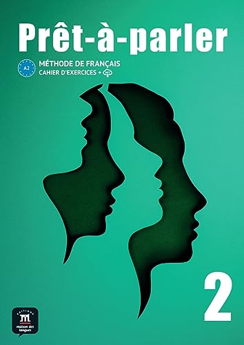 Prêt-à-parler 2 A2: Méthode de français. Cahier d’exercices von Klett Sprachen GmbH