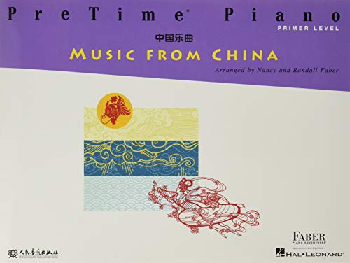Pretime Piano Music from China: Primer Level von Faber Piano Adventures