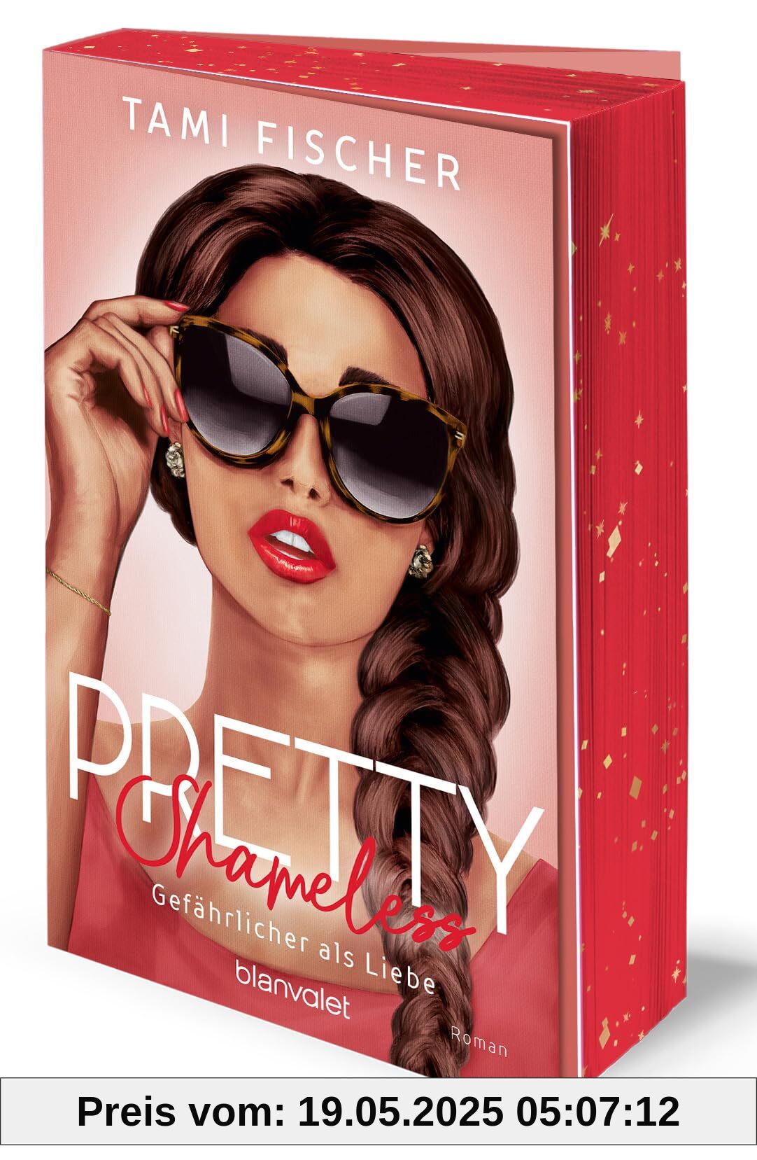 Pretty Shameless - Gefährlicher als Liebe: Roman - Große Gefühle treffen auf elektrisierende Spannung – das Finale der New-Adult-Suspense-Trilogie der ... (Manhattan Elite, Band 3)