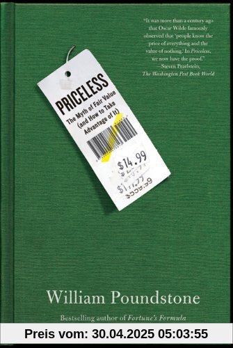 Priceless: The Myth of Fair Value (and How to Take Advantage of It)