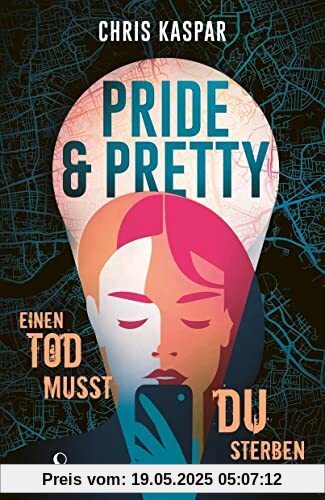 Pride & Pretty: Einen Tod musst du sterben