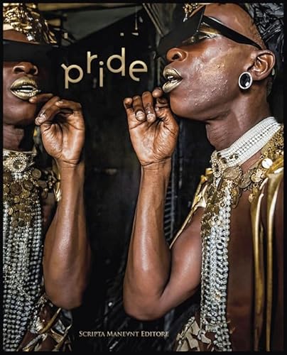 Pride. Ediz. italiana e inglese. Con medaglia. Con orologio Pride. Ediz. italiana e inglese. Con medaglia. Con orologio von Scripta Maneant