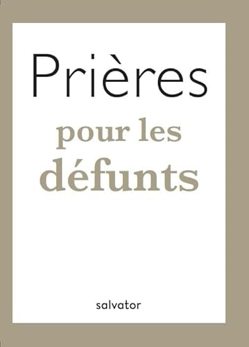 Prières pour les défunts Prières pour les défunts von SALVATOR