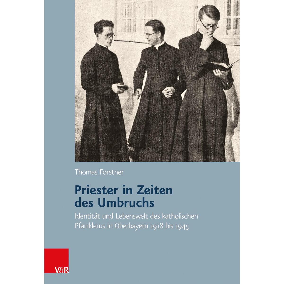 Priester in Zeiten des Umbruchs Priester in Zeiten des Umbruchs von Vandenhoeck + Ruprecht