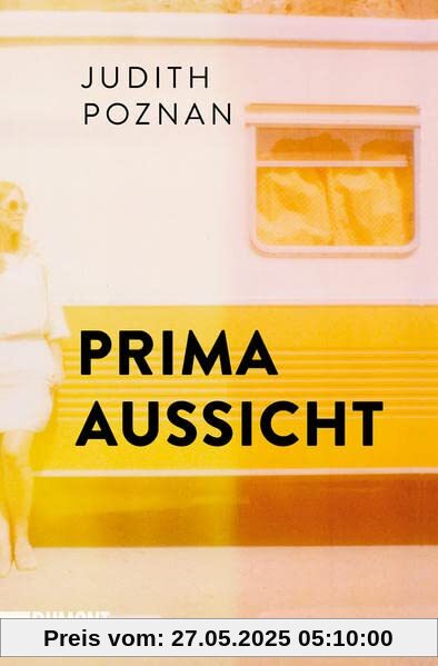 Prima Aussicht: Roman