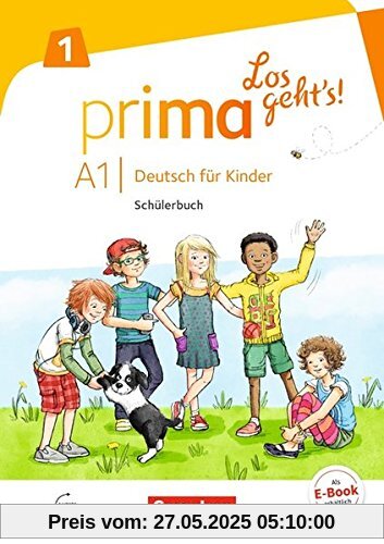 Prima - Los geht's!: Band 1 - Schülerbuch mit Audios online Prima - Los geht's!: Band 1 - Schülerbuch mit Audios online