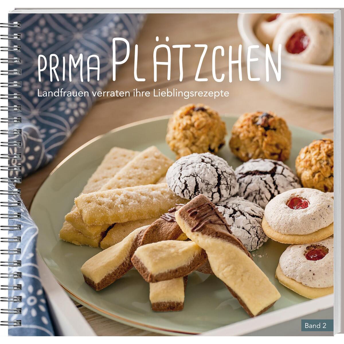 Prima Plätzchen 2 Prima Plätzchen 2 von Landwirtschaftsverlag