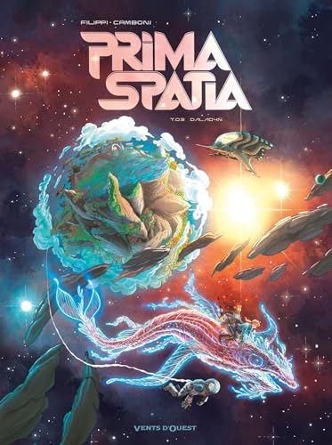 Prima Spatia - Tome 03 Prima Spatia - Tome 03 von VENTS D'OUEST