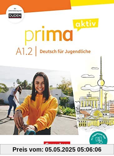 Prima aktiv - Deutsch für Jugendliche - A1: Band 2: Kursbuch - Inkl. PagePlayer-App und interaktiven Übungen