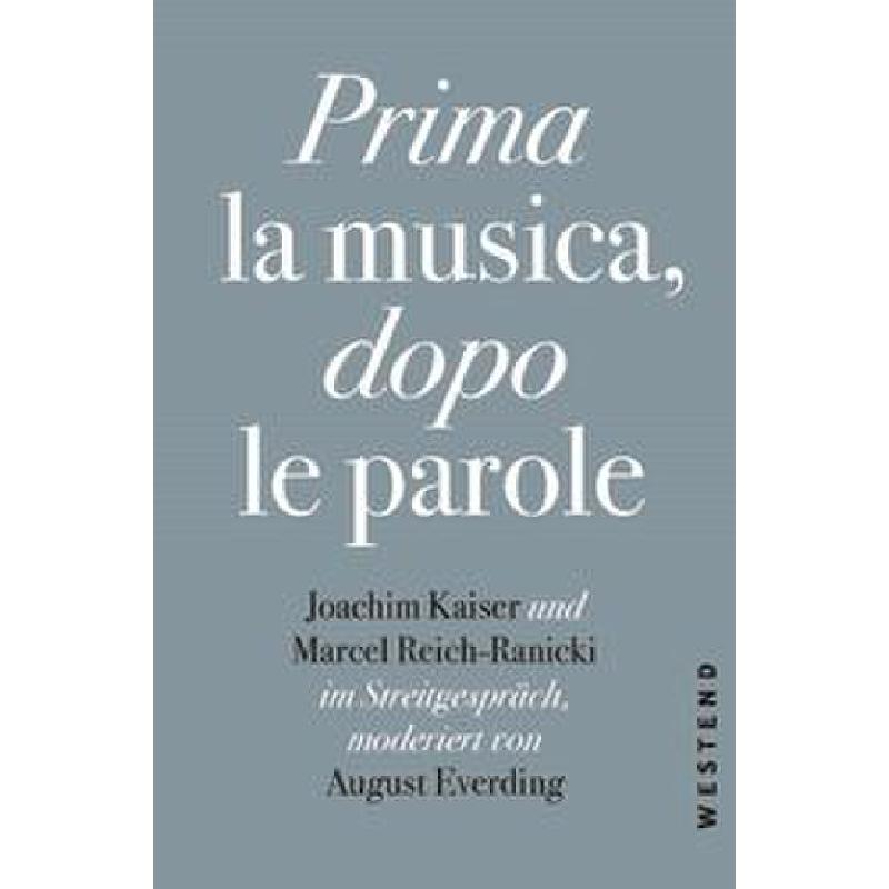 Prima la musica dopo le parole Prima la musica dopo le parole